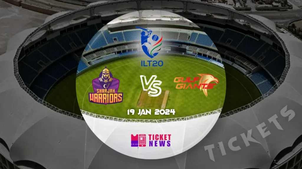 Sharjah Warriors Vs Gulf Giants Tickets