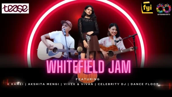 Whitefield Jam at Tease Bar