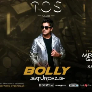 BOLLY SATURDAZE FT IN HYDERABAD