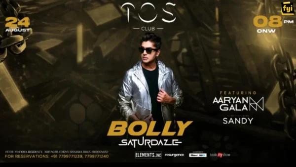 BOLLY SATURDAZE FT IN HYDERABAD