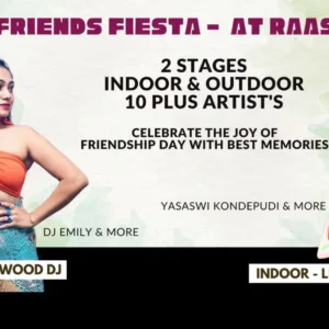 FRIENDS FIESTA at Raasta Hyderabad