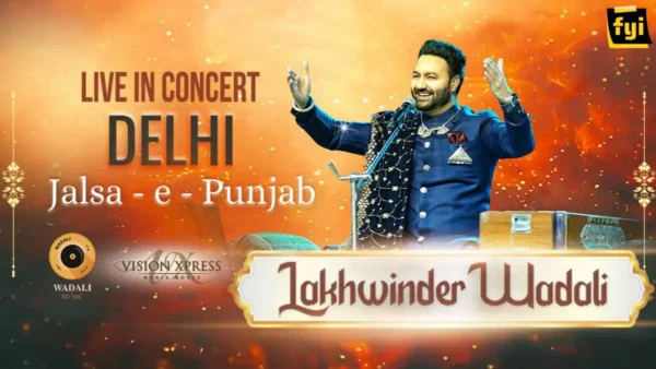 Lakhwinder Wadali at Delhi