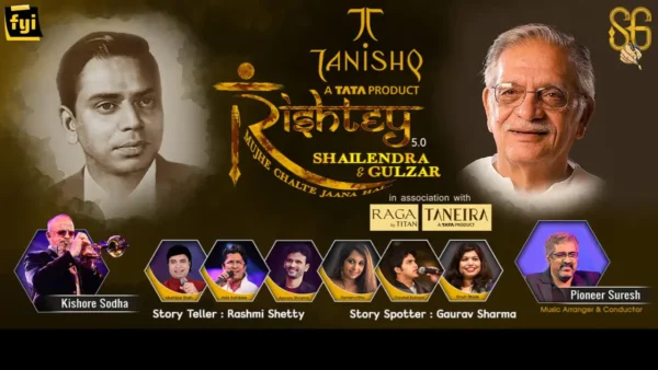 RISHTEY 5.0 SHAILENDRA & GULZAR