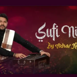 Sufi Night feat Azhar Ki Mehfil