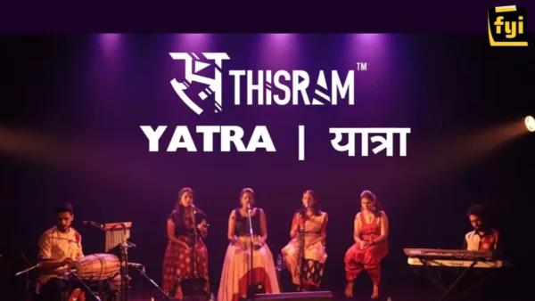 THISRAM YATRA AN INDIE